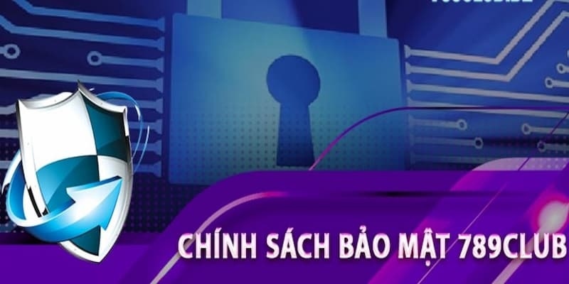 Chính sách bảo mật tại 789club